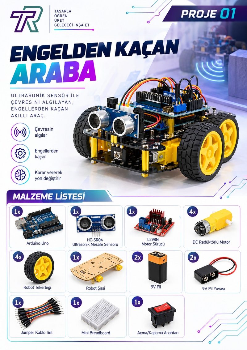 Proje 01: Ultrasonik sensörle engelleri algılayan Arduino tabanlı engelden kaçan robot araba ve malzeme listesi